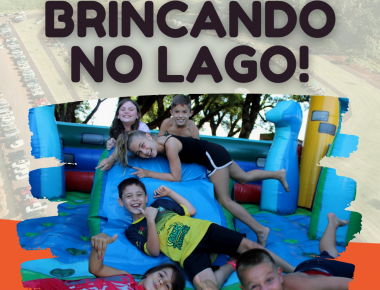 Brincando no Lago acontece nos dias nos dias 17 e 18 de julho